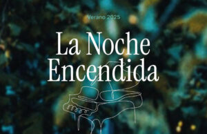 La V edición de la noche encendida comenzará en julio – PROGRAMACIÓN