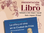 Frías – Presentación del libro “La viña y el vino en la Ciudad de Frías”