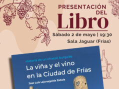 Frías – Presentación del libro “La viña y el vino en la Ciudad de Frías”